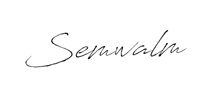 Create a beautiful signature design for name Semwalm. With this signature (Antro_Vectra) fonts, you can make a handwritten signature for free. Semwalm signature style 6 images and pictures png