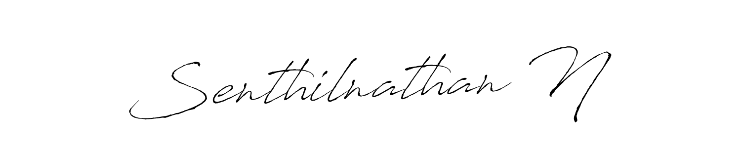 Create a beautiful signature design for name Senthilnathan N. With this signature (Antro_Vectra) fonts, you can make a handwritten signature for free. Senthilnathan N signature style 6 images and pictures png