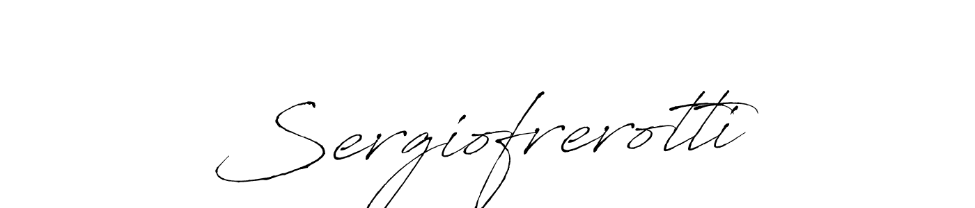 You should practise on your own different ways (Antro_Vectra) to write your name (Sergiofrerotti) in signature. don't let someone else do it for you. Sergiofrerotti signature style 6 images and pictures png