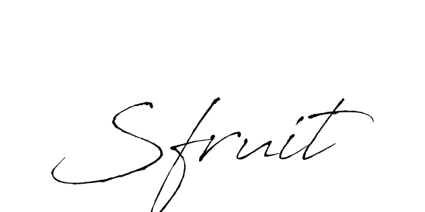 Create a beautiful signature design for name Sfruit. With this signature (Antro_Vectra) fonts, you can make a handwritten signature for free. Sfruit signature style 6 images and pictures png