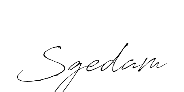 How to make Sgedam name signature. Use Antro_Vectra style for creating short signs online. This is the latest handwritten sign. Sgedam signature style 6 images and pictures png