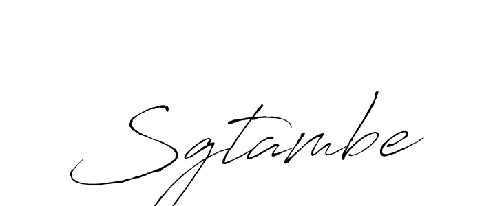 Make a beautiful signature design for name Sgtambe. With this signature (Antro_Vectra) style, you can create a handwritten signature for free. Sgtambe signature style 6 images and pictures png