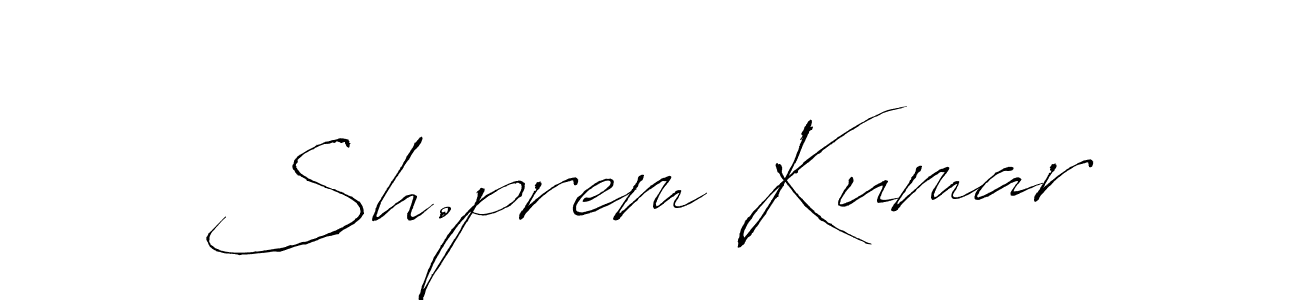 Use a signature maker to create a handwritten signature online. With this signature software, you can design (Antro_Vectra) your own signature for name Sh.prem Kumar. Sh.prem Kumar signature style 6 images and pictures png