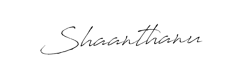 Create a beautiful signature design for name Shaanthanu. With this signature (Antro_Vectra) fonts, you can make a handwritten signature for free. Shaanthanu signature style 6 images and pictures png