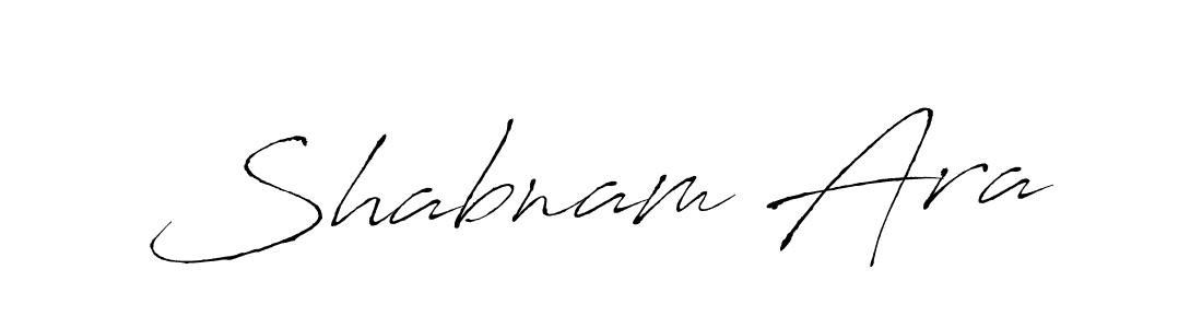 Design your own signature with our free online signature maker. With this signature software, you can create a handwritten (Antro_Vectra) signature for name Shabnam Ara. Shabnam Ara signature style 6 images and pictures png