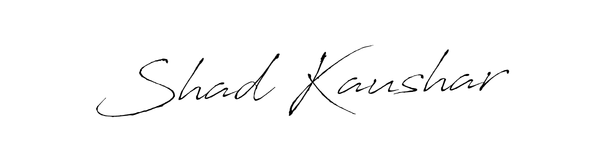 Make a short Shad Kaushar signature style. Manage your documents anywhere anytime using Antro_Vectra. Create and add eSignatures, submit forms, share and send files easily. Shad Kaushar signature style 6 images and pictures png