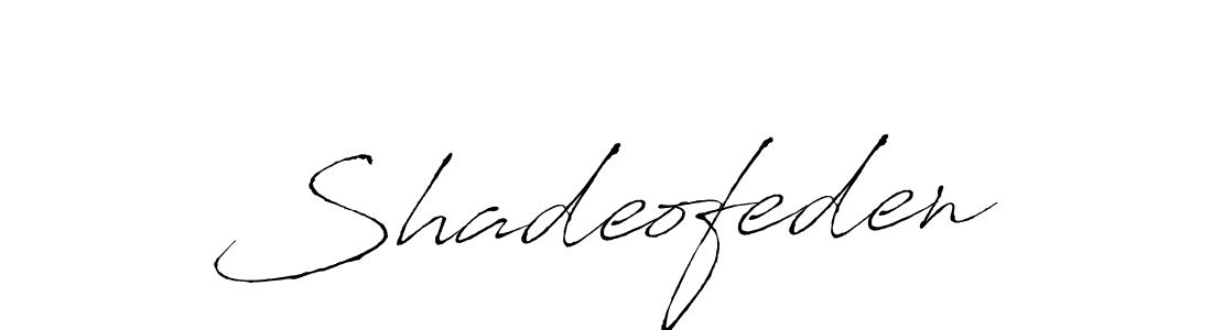 Create a beautiful signature design for name Shadeofeden. With this signature (Antro_Vectra) fonts, you can make a handwritten signature for free. Shadeofeden signature style 6 images and pictures png