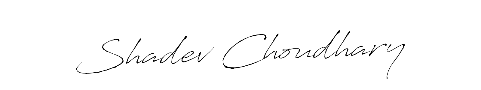 It looks lik you need a new signature style for name Shadev Choudhary. Design unique handwritten (Antro_Vectra) signature with our free signature maker in just a few clicks. Shadev Choudhary signature style 6 images and pictures png