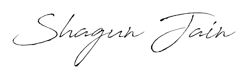 Create your official email sign-off with Shagun Jain name in Antro_Vectra style. Crisp, clean, and perfectly legible across all screens. Shagun Jain signature style 6 images and pictures png