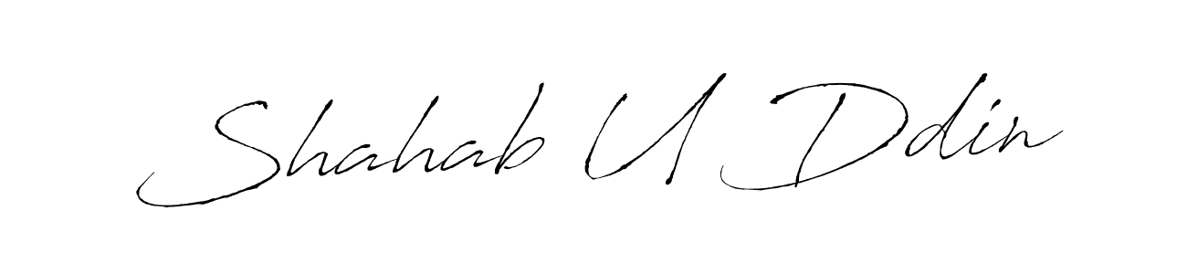 Make a beautiful signature design for name Shahab U Ddin. With this signature (Antro_Vectra) style, you can create a handwritten signature for free. Shahab U Ddin signature style 6 images and pictures png