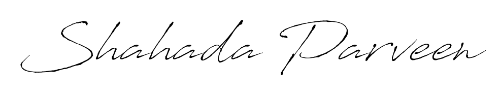 Quickly download Shahada Parveen name signature in high-resolution PNG using Antro_Vectra style. Ready to insert into PDFs and online applications. Shahada Parveen signature style 6 images and pictures png