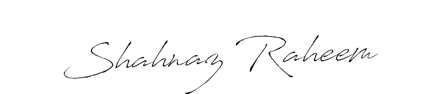 Also we have Shahnaz Raheem name is the best signature style. Create professional handwritten signature collection using Antro_Vectra autograph style. Shahnaz Raheem signature style 6 images and pictures png