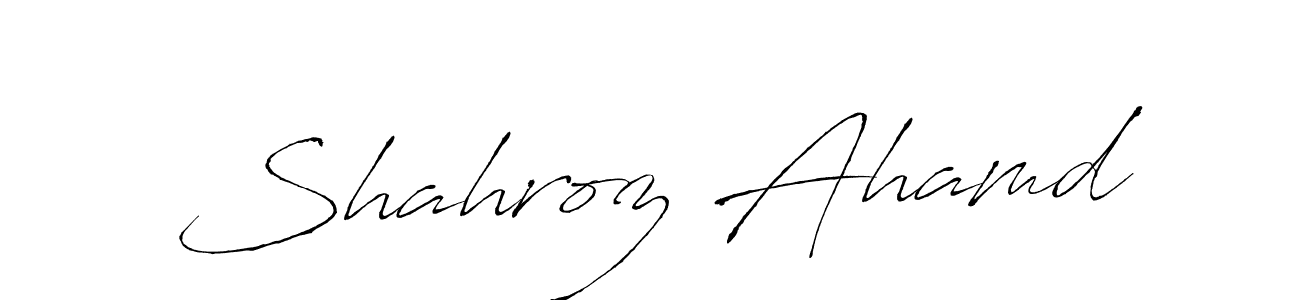 How to make Shahroz Ahamd signature? Antro_Vectra is a professional autograph style. Create handwritten signature for Shahroz Ahamd name. Shahroz Ahamd signature style 6 images and pictures png