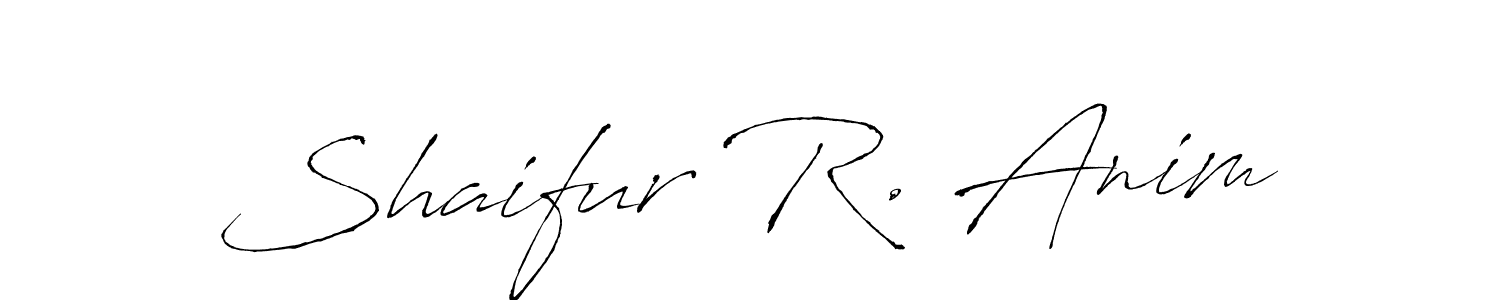 Create a beautiful signature design for name Shaifur R. Anim. With this signature (Antro_Vectra) fonts, you can make a handwritten signature for free. Shaifur R. Anim signature style 6 images and pictures png