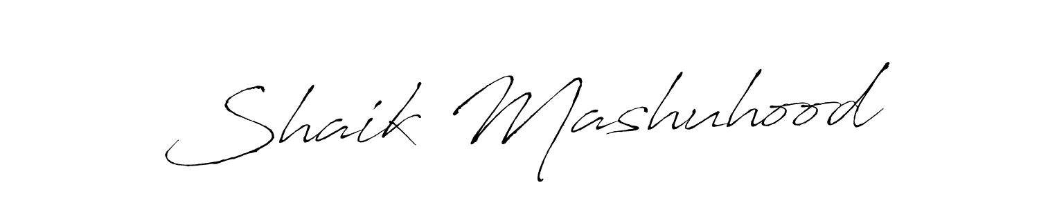 Make a short Shaik Mashuhood signature style. Manage your documents anywhere anytime using Antro_Vectra. Create and add eSignatures, submit forms, share and send files easily. Shaik Mashuhood signature style 6 images and pictures png