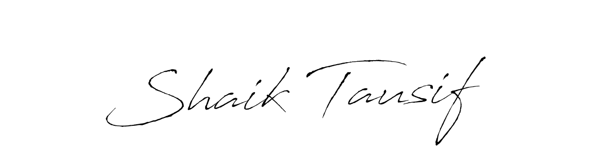 Create a beautiful signature design for name Shaik Tausif. With this signature (Antro_Vectra) fonts, you can make a handwritten signature for free. Shaik Tausif signature style 6 images and pictures png