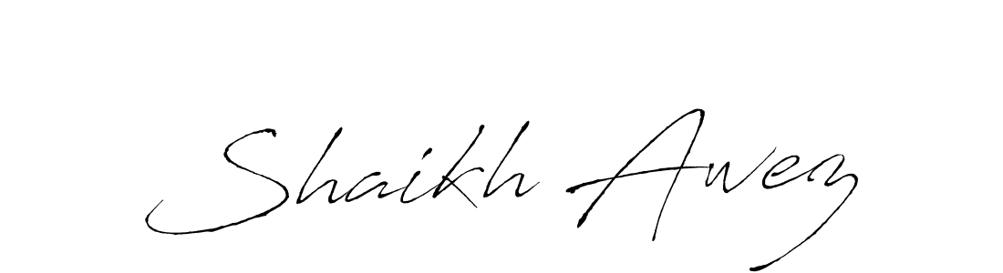 Use a signature maker to create a handwritten signature online. With this signature software, you can design (Antro_Vectra) your own signature for name Shaikh Awez. Shaikh Awez signature style 6 images and pictures png