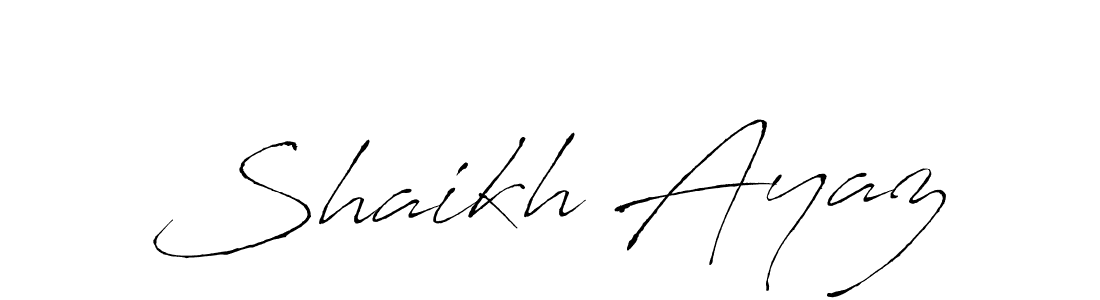 How to make Shaikh Ayaz signature? Antro_Vectra is a professional autograph style. Create handwritten signature for Shaikh Ayaz name. Shaikh Ayaz signature style 6 images and pictures png