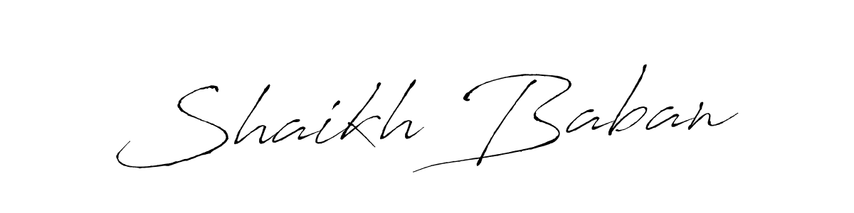 Make a short Shaikh Baban signature style. Manage your documents anywhere anytime using Antro_Vectra. Create and add eSignatures, submit forms, share and send files easily. Shaikh Baban signature style 6 images and pictures png
