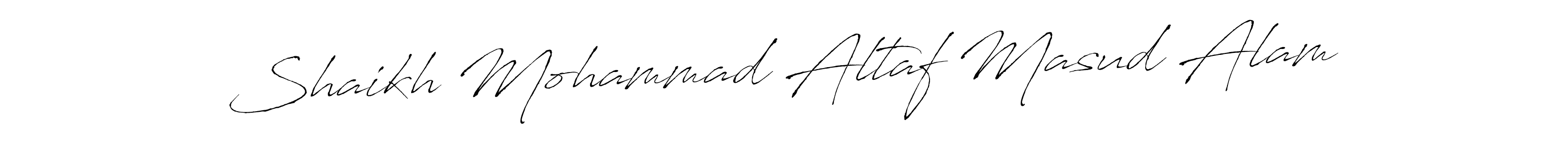 It looks lik you need a new signature style for name Shaikh Mohammad Altaf Masud Alam. Design unique handwritten (Antro_Vectra) signature with our free signature maker in just a few clicks. Shaikh Mohammad Altaf Masud Alam signature style 6 images and pictures png