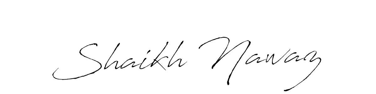 Also we have Shaikh Nawaz name is the best signature style. Create professional handwritten signature collection using Antro_Vectra autograph style. Shaikh Nawaz signature style 6 images and pictures png
