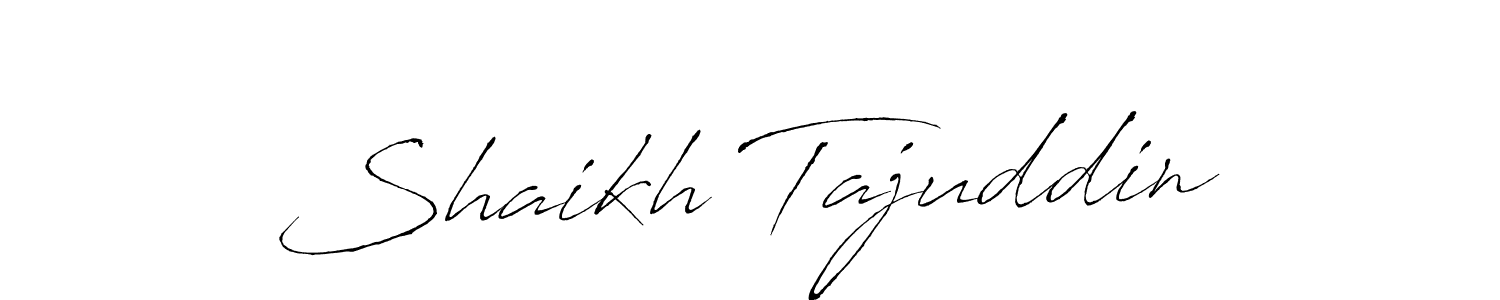 How to make Shaikh Tajuddin name signature. Use Antro_Vectra style for creating short signs online. This is the latest handwritten sign. Shaikh Tajuddin signature style 6 images and pictures png