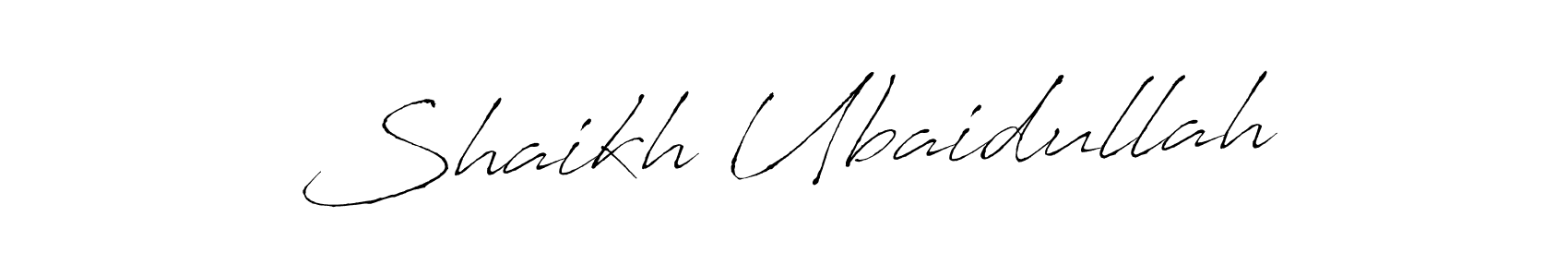 How to make Shaikh Ubaidullah signature? Antro_Vectra is a professional autograph style. Create handwritten signature for Shaikh Ubaidullah name. Shaikh Ubaidullah signature style 6 images and pictures png