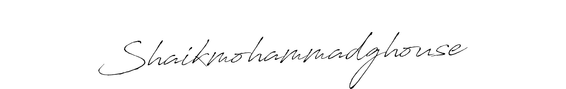 Make a beautiful signature design for name Shaikmohammadghouse. With this signature (Antro_Vectra) style, you can create a handwritten signature for free. Shaikmohammadghouse signature style 6 images and pictures png