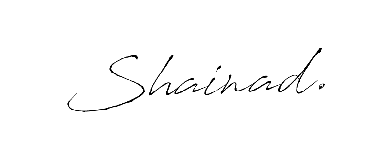 How to make Shainad. signature? Antro_Vectra is a professional autograph style. Create handwritten signature for Shainad. name. Shainad. signature style 6 images and pictures png