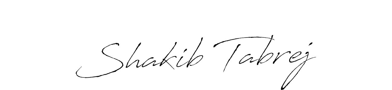 Also we have Shakib Tabrej name is the best signature style. Create professional handwritten signature collection using Antro_Vectra autograph style. Shakib Tabrej signature style 6 images and pictures png