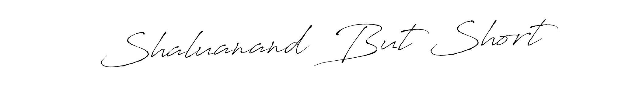 This is the best signature style for the Shaluanand  But Short name. Also you like these signature font (Antro_Vectra). Mix name signature. Shaluanand  But Short signature style 6 images and pictures png