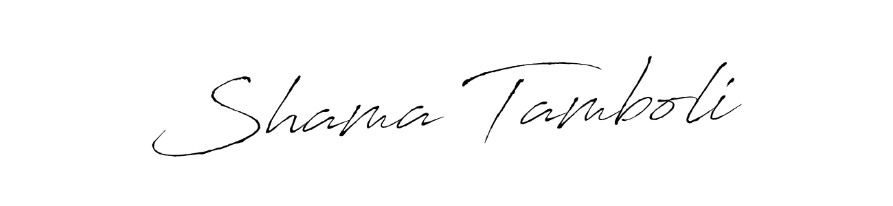 How to make Shama Tamboli signature? Antro_Vectra is a professional autograph style. Create handwritten signature for Shama Tamboli name. Shama Tamboli signature style 6 images and pictures png