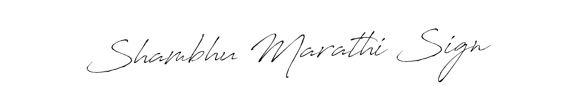 Create a beautiful signature design for name Shambhu Marathi Sign. With this signature (Antro_Vectra) fonts, you can make a handwritten signature for free. Shambhu Marathi Sign signature style 6 images and pictures png