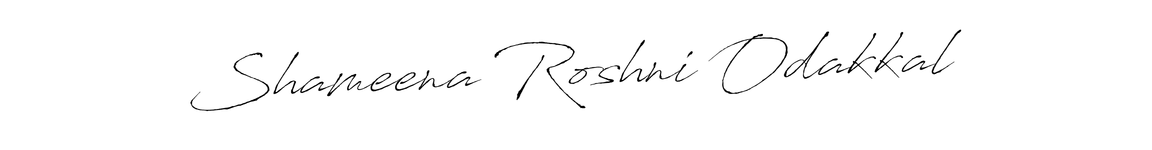 Shameena Roshni Odakkal stylish signature style. Best Handwritten Sign (Antro_Vectra) for my name. Handwritten Signature Collection Ideas for my name Shameena Roshni Odakkal. Shameena Roshni Odakkal signature style 6 images and pictures png