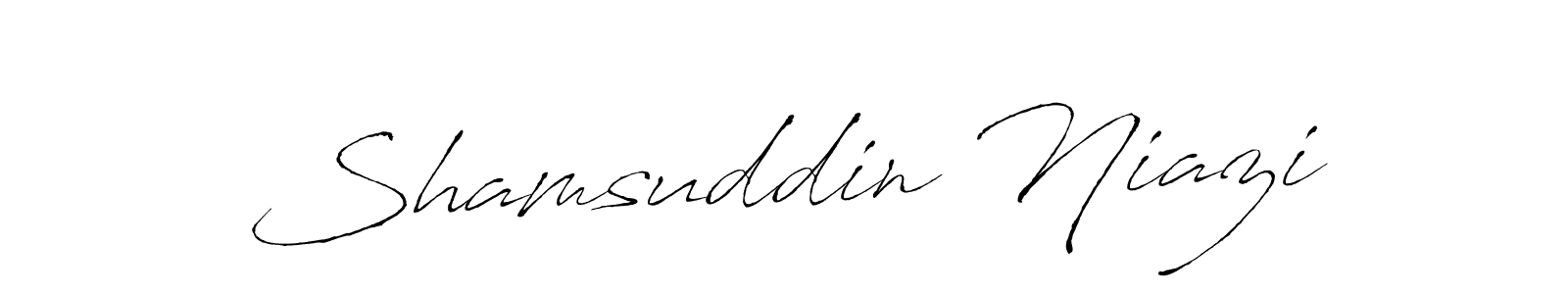 Shamsuddin Niazi stylish signature style. Best Handwritten Sign (Antro_Vectra) for my name. Handwritten Signature Collection Ideas for my name Shamsuddin Niazi. Shamsuddin Niazi signature style 6 images and pictures png