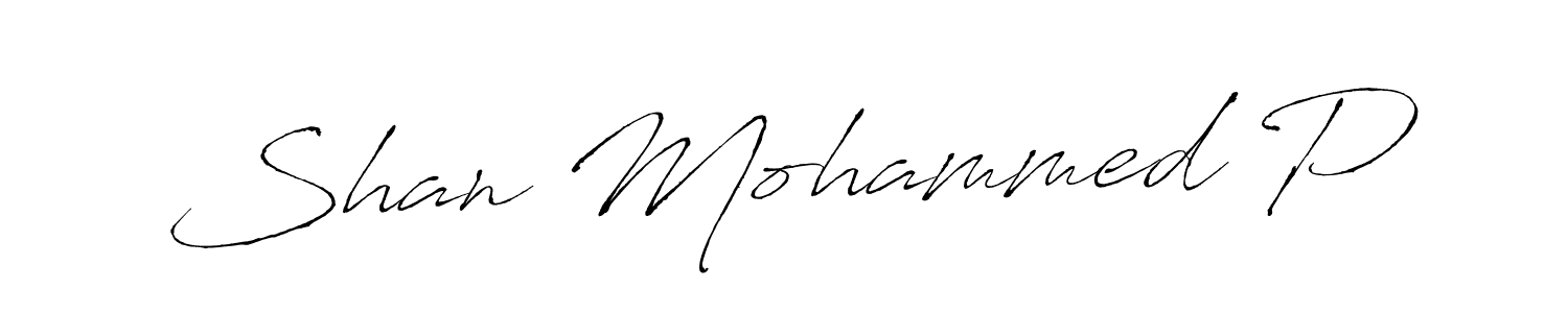 It looks lik you need a new signature style for name Shan Mohammed P. Design unique handwritten (Antro_Vectra) signature with our free signature maker in just a few clicks. Shan Mohammed P signature style 6 images and pictures png