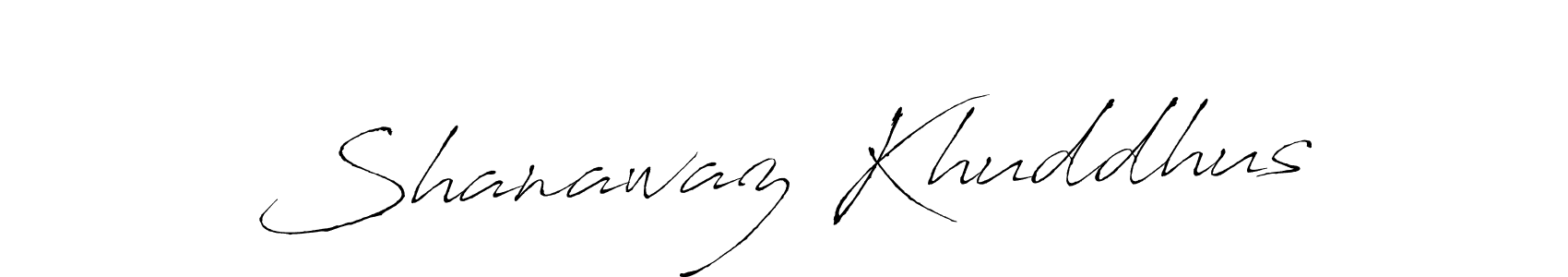 Use a signature maker to create a handwritten signature online. With this signature software, you can design (Antro_Vectra) your own signature for name Shanawaz Khuddhus. Shanawaz Khuddhus signature style 6 images and pictures png