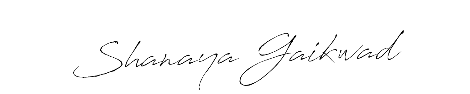 How to make Shanaya Gaikwad name signature. Use Antro_Vectra style for creating short signs online. This is the latest handwritten sign. Shanaya Gaikwad signature style 6 images and pictures png