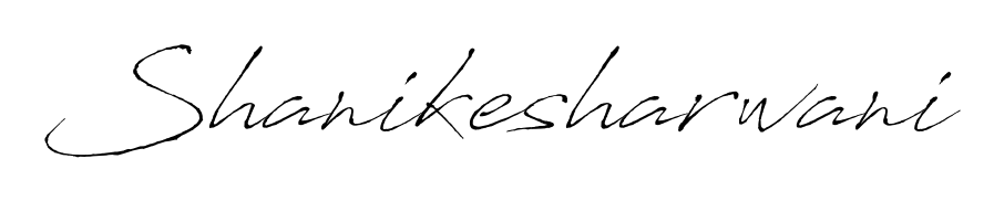 Use a signature maker to create a handwritten signature online. With this signature software, you can design (Antro_Vectra) your own signature for name Shanikesharwani. Shanikesharwani signature style 6 images and pictures png