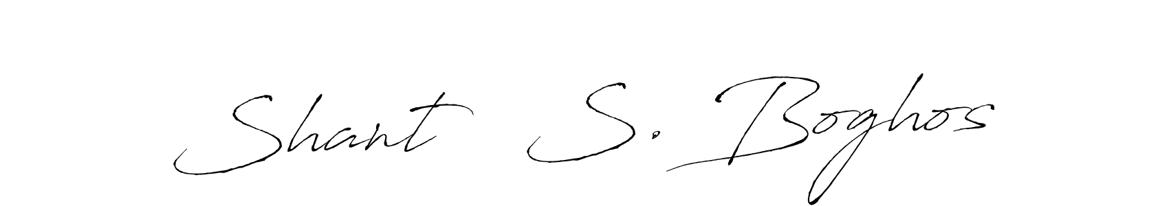 Make a beautiful signature design for name Shant   S. Boghos. With this signature (Antro_Vectra) style, you can create a handwritten signature for free. Shant   S. Boghos signature style 6 images and pictures png