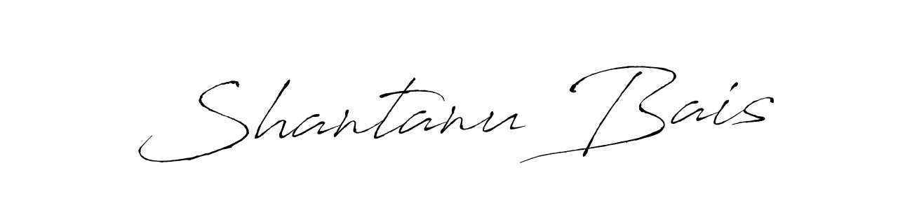 Also we have Shantanu Bais name is the best signature style. Create professional handwritten signature collection using Antro_Vectra autograph style. Shantanu Bais signature style 6 images and pictures png