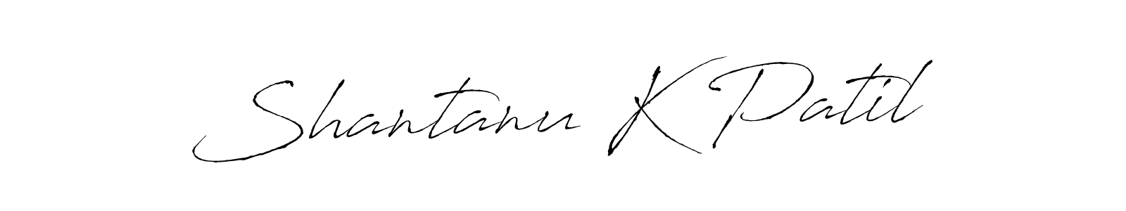 Shantanu K Patil stylish signature style. Best Handwritten Sign (Antro_Vectra) for my name. Handwritten Signature Collection Ideas for my name Shantanu K Patil. Shantanu K Patil signature style 6 images and pictures png