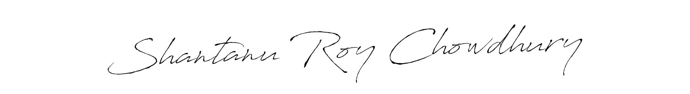 Make a beautiful signature design for name Shantanu Roy Chowdhury. Use this online signature maker to create a handwritten signature for free. Shantanu Roy Chowdhury signature style 6 images and pictures png