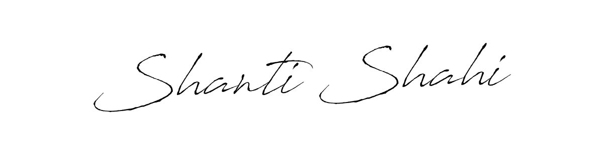 Design your own signature with our free online signature maker. With this signature software, you can create a handwritten (Antro_Vectra) signature for name Shanti Shahi. Shanti Shahi signature style 6 images and pictures png