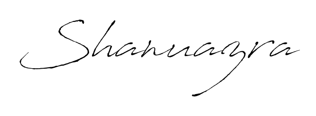 Create an unforgettable impression when signing with Shanuazra name styled in Antro_Vectra typography. 100% free online generator. Shanuazra signature style 6 images and pictures png