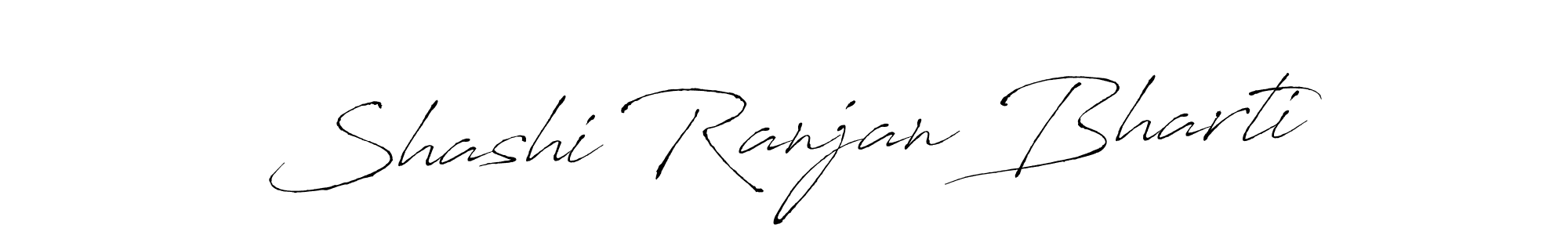 Make a short Shashi Ranjan Bharti signature style. Manage your documents anywhere anytime using Antro_Vectra. Create and add eSignatures, submit forms, share and send files easily. Shashi Ranjan Bharti signature style 6 images and pictures png