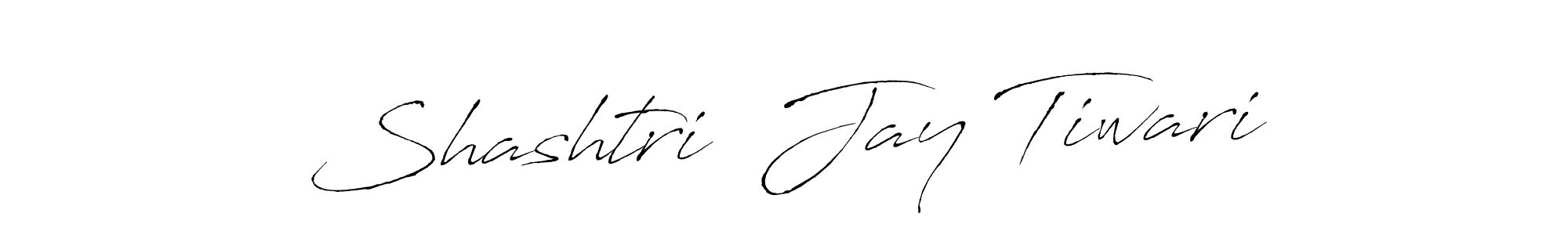 How to make Shashtri  Jay Tiwari name signature. Use Antro_Vectra style for creating short signs online. This is the latest handwritten sign. Shashtri  Jay Tiwari signature style 6 images and pictures png