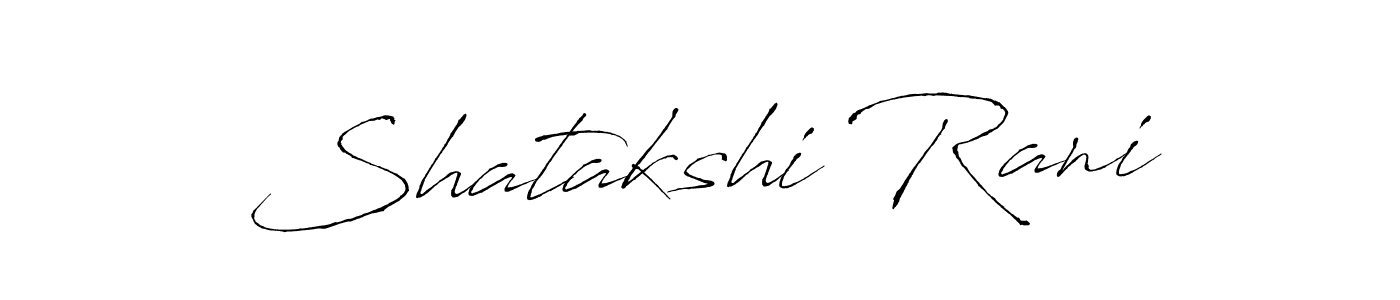 Also we have Shatakshi Rani name is the best signature style. Create professional handwritten signature collection using Antro_Vectra autograph style. Shatakshi Rani signature style 6 images and pictures png