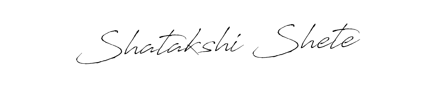 Create a beautiful signature design for name Shatakshi Shete. With this signature (Antro_Vectra) fonts, you can make a handwritten signature for free. Shatakshi Shete signature style 6 images and pictures png