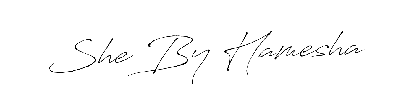 Make a beautiful signature design for name She By Hamesha. With this signature (Antro_Vectra) style, you can create a handwritten signature for free. She By Hamesha signature style 6 images and pictures png